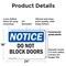 Signmission Do Not Block Doors, 24 in W x Rectangle, Plastic OS-2PACK-NS-P-1824-L-11078 - alternate 7